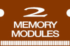 2 Memory Modules 2 Memory Modules