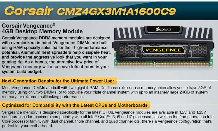 Corsair CMZ4GX3M1A1600C9 Vengeance 4GB 1X4GB DDR3-1600 CL9-9-9-24 ...